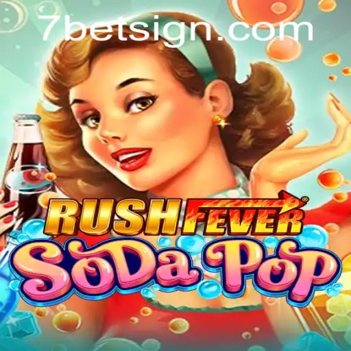 Exploring the Thrills of RushFeverSodaPop: A Captivating Game Experience